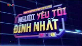 VTV3/FPT Play - Hình hiệu Người yêu tôi đỉnh nhất (from 15/12/2024)