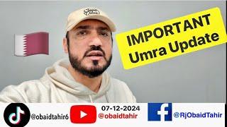 #umrah Important #update , #qatar #gcc #dubai #obaidtahir