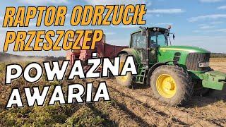 Tego nikt się nie spodziewał. John Deere 7430 zastępuje Raptora. Wypadło gniazdo zaworowe z głowicy.