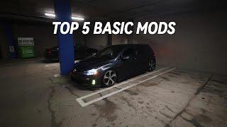 TOP 5 BASIC MODS FOR YOUR MK7 GTI