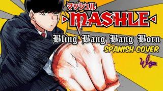 Mashle OP S2 FULL | Bling Bang Bang Born | Cover En Español Latino