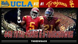 Reggie & LenDale DETONATE in Final Home Game! (#12 UCLA vs. #1 USC 2005, December 3)