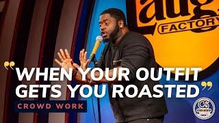 When Your Outfit Gets You Roasted - Comedian BT Kingsley - Chocolate Sundaes Standup Comedy