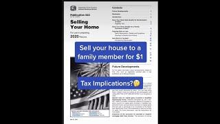 Sell Your House for $1 (Tax Implications)