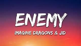 Imagine Dragons   Enemy Lyrics