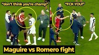 Harry Maguire had to be seperated from Cristian Romero at full time, look what happen...