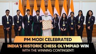 Checkmate! PM Modi Celebrates India's Historic Chess Olympiad Win with the Winning Contingent!