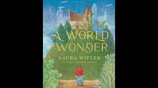 A World of Wonder | Childen's Picture Book | Read Aloud