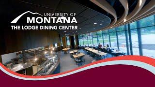 The Lodge Dining Center at the University of Montana