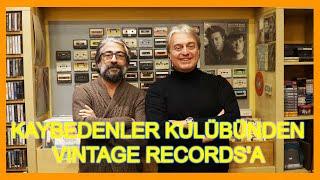 Kaybedenler Kulübünden Vintage Records' a Mete Avunduk