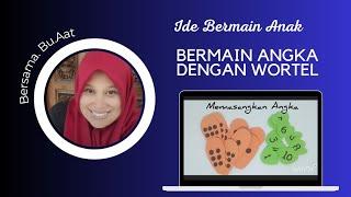 Bermain angka dengan Wortel #eps: 367