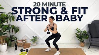 FULL BODY Postpartum Strength Workout (Get Strong & Fit After Pregnancy)