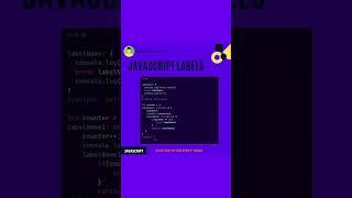 Javascript, Labels #javascript