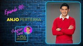 Episode 98 - Who is Unang Hirit’s “Growing Boy” Anjo Pertierra? | Surprise Guest with Pia Arcangel