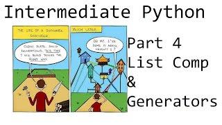 List comprehension and generator expressions - Intermediate Python Programming p.4