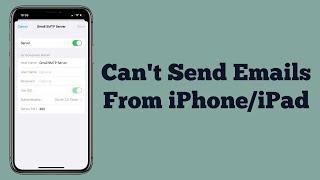 Can't Send Emails From iPhone/iPad on iOS 17 (Fixed)