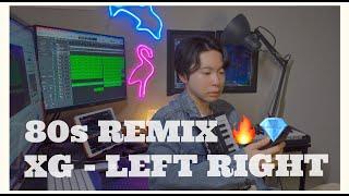 The Making of XG - LEFT RIGHT (Sturse 80s remix)