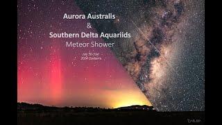 Aurora Australis & Southern Delta Aquariids Meteor Shower 2024