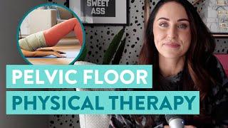 What To Expect Pelvic Floor Physical Therapy - Juli Bauer Roth @julibauerroth