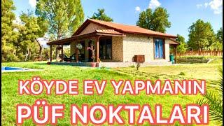 Köyde Ev Yapmak İsteyenler İçin Önemli Bir Kolaylık Anlatıyorum