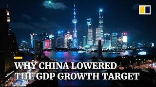 Why China lowered the GDP growth target in 2019?