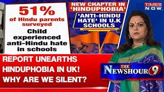 Hinduphobia In UK Classrooms Unearthed By Report | Why Are We Silent? | Navika Kumar Explains