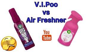 V.I.Poo vs Air Freshner (try this experiment yourself)