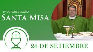 Santa Misa de hoy domingo 24 de setiembre 2023