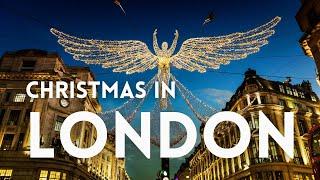 YOU WILL ️ CHRISTMAS IN LONDON | London Christmas Markets, Lights & Must-Do Activities! (4K)