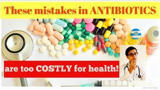 ANTIBIOTICS (English): Uses and Side effects! Dr Sameer Nandan