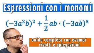 Espressioni con i monomi: Guida completa con esempi risolti e spiegazioni