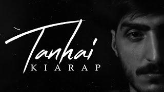 Kiarap - Tanhai | OFFICIAL MUSIC VIDEO