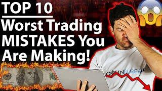 Are YOU Making These 10 Trading Mistakes? 