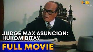 Judge Max Asuncion: Hukom Bitay Full Movie HD | Eddie Garcia, Evangeline Pascual, Efren Reyes Jr.