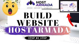 How To Build A Website With HostArmada (2023)  | HostArmada Tutorial!