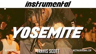 Travis Scott - YOSEMITE (INSTRUMENTAL) *reprod*