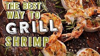 The Best Way to Grill Shrimp