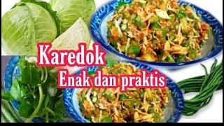 Cara membuat KAREDOK enak dan praktis