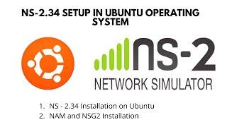 Installing NS-2.34 (Network Simulator) in Ubuntu - 22.04  in 7 Steps