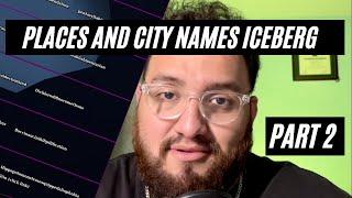 ICEBERG CHART: Places and City Names Part 2 - r/icebercharts