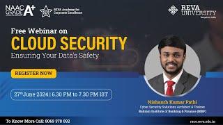 Topic: Free Webinar on Cloud Security: Ensuring Your Data's Safety
