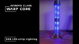 3D printed Intrepid Class Warp core LED lamp