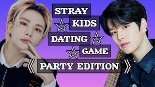 STRAY KIDS DATING GAME 《 PARTY EDITION 》|| KPOP DATING GAME || KPOP DATING DOOR || STRAY KIDS GAME