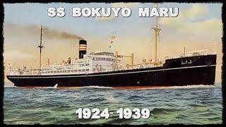 SS Bokuyo Maru - Construção ao Naufrágio