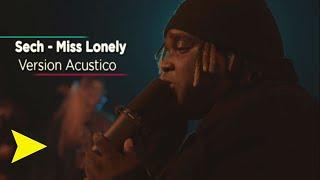 Sech - Miss Lonely - (Version Acústico)