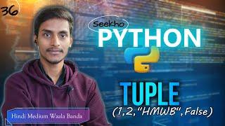 5.2 Python TUPLE| Seekho Python