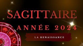 #SAGITTAIRE  ANNÉE 2024 - MOIS PAR MOIS - LA RENAISSANCE ️️️