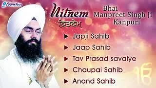 Nitnem . by bhai manpreet singh ji kanpuri wale.