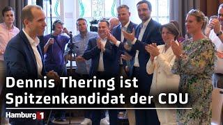 Bürgerschaftswahl 2025 in Hamburg: Dennis Thering ist der Spitzenkandidat der Hamburger CDU