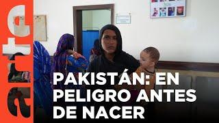 Pakistán: embarazada y en peligro de muerte | ARTE.tv Documentales